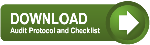 To download Audit Protocol and Checklist click here